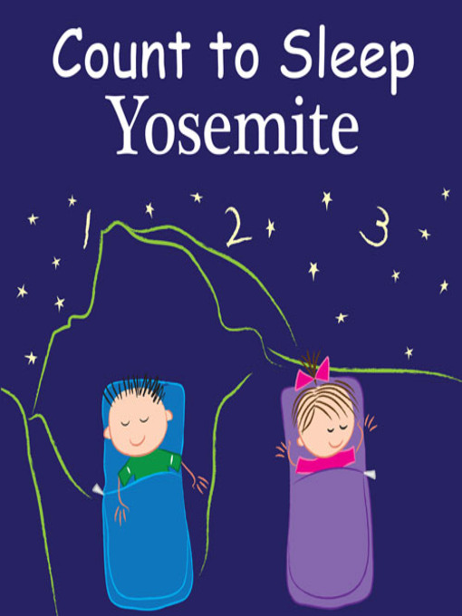 Title details for Count to Sleep Yosemite by Adam Gamble - Available
